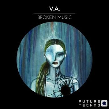 Various Artists - Broken Music