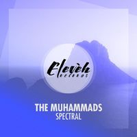 The Muhammads - Spectral