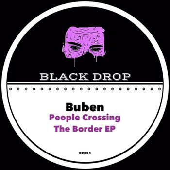 Buben - People Crossing The Border EP