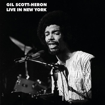 Gil Scott-Heron - Live in New York