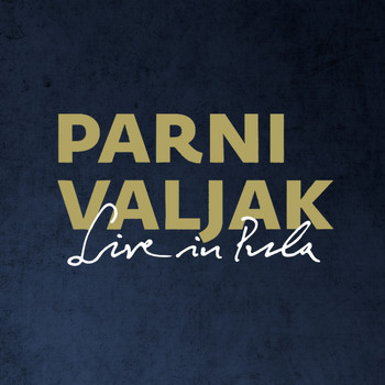 Parni Valjak - Live In Pula