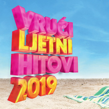 Razni Izvođači - Vrući ljetni hitovi 2019