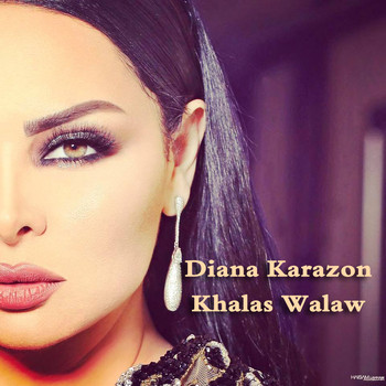 Diana Karazon - Khalas Walaw