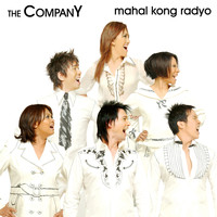 The Company - Mahal Kong Radyo