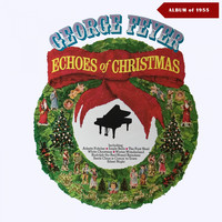 George Feyer - Echos of Christmas (Album of 1954)