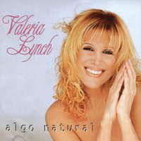 Valeria Lynch - Algo Natural