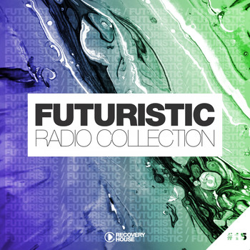 Various Artists - Futuristic Radio Collection #15