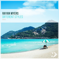 Rayan Myers - Different Styles