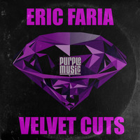Eric Faria - Velvet Cuts