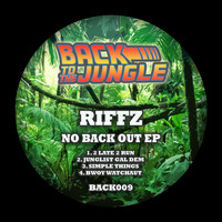 Riffz - No Back Out