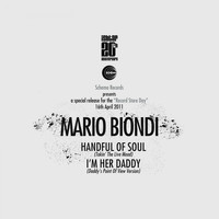 Mario Biondi - Handful of Soul - I'm Her Daddy (Remixes)