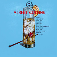 Albert Collins - The Cool Sound Of Albert Collins