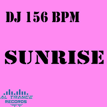 DJ 156 BPM - Sunrise