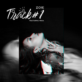 ZOIE feat. MAIA - Track #1