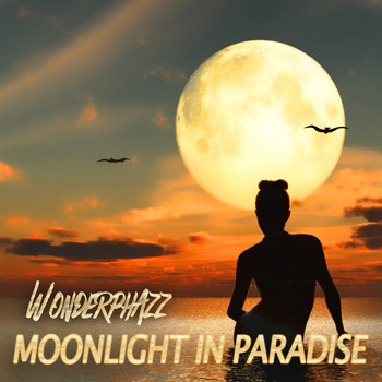 Wonderphazz - Moonlight in Paradise