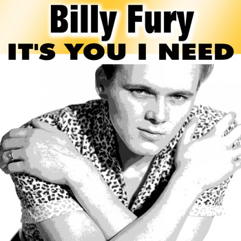 Billy Fury - It's You I Need