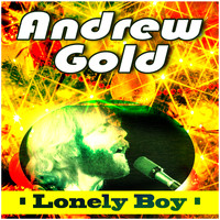 Andrew Gold - Lonely Boy