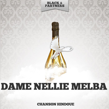 Dame Nellie Melba - Chanson Hindoue