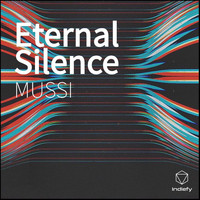 Mussi - Eternal Silence