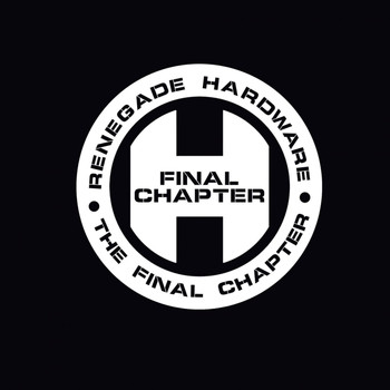 Various Artists / - Renegade Hardware Presents: The Final Chapter
