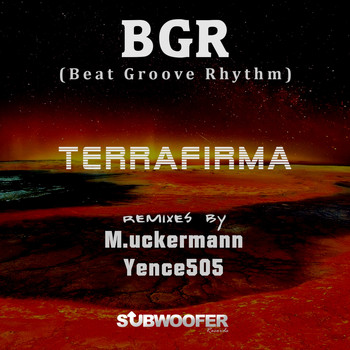 BGR (Beat Groove Rhythm) - Terrafirma