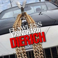 Flawless - GrindHardDieRich - EP (Explicit)