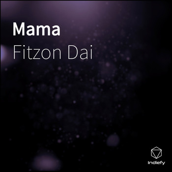 Fitzon Dai - Mama