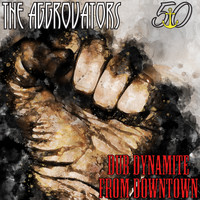 The Aggrovators - Striker Selects Dub Dynamite from Downtown (Bunny 'Striker' Lee 50th Anniversary Edition [Explicit])