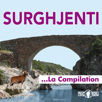 Surghjenti - Surghjenti, la compilation