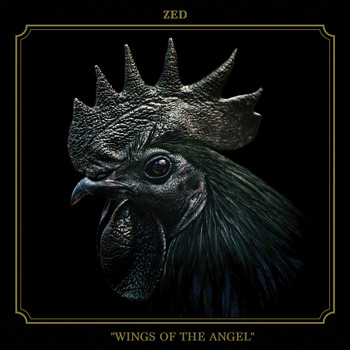 Zed - Wings of the Angel (Explicit)