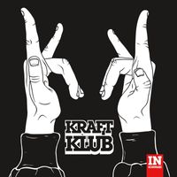 Kraftklub - In Schwarz (Deluxe)