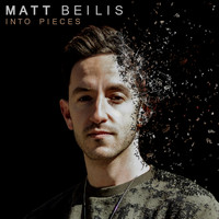 Matt Beilis - Into Pieces