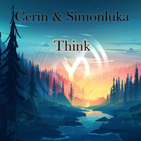 Cerin & SimonluKa - Think (Radio version)