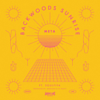 Meta - Backwoods Sunrise (feat. Soulfiya) (Explicit)
