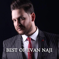 Evan Naji - Best of Evan Naji