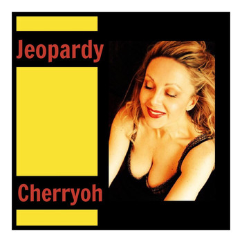 Cherryoh - Jeopardy (Remastered 2019)