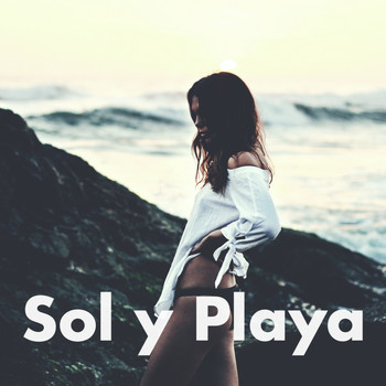 Sol y Playa, Música Chill Out, Background Music Chill Out - Sol y Playa - Chill Out Sensual