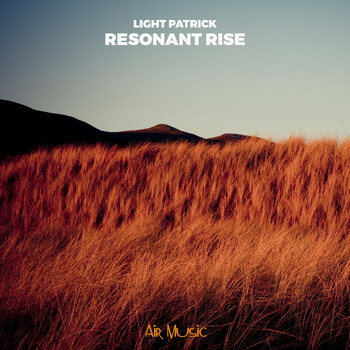 Light Patrick - Resonant Rise