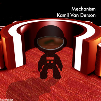 Kamil van Derson - Mechanism