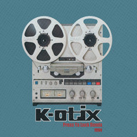 K-Otix - Press Ya Luck (Explicit)