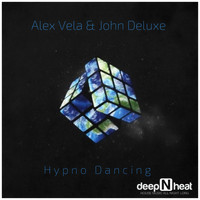 Alex Vela, John Deluxe - Hypno Dancing