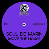 Soul De Marin - Move The House