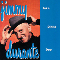 Jimmy Durante - Inka Dinka Doo