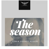 Edwin (Pookey) Rogers - The Season