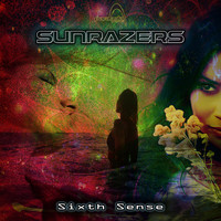 Sunrazers - Sixth Sense