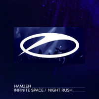 Hamzeh - Infinite Space / Night Rush