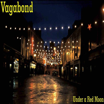 Vagabond - Under a Red Moon (Explicit)