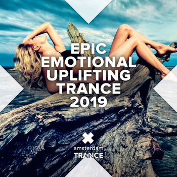 Various Artists - Epic Emotional Uplifting Trance 2019