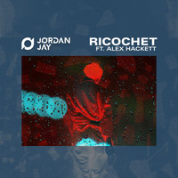 Jordan Jay - Ricochet