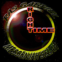 Ras Gabriel - Right Time (feat. Messenjah Selah)